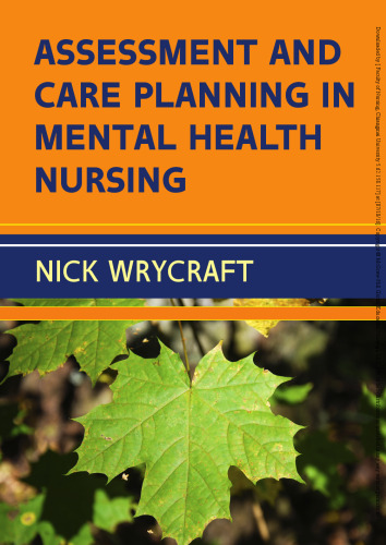 Assessment and care planning in mental health nursing
