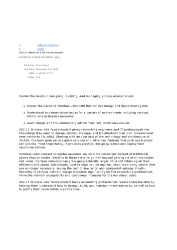 802.11 Wireless LAN fundamentals: a practical guide to understanding, designing, and operating 802.11 WLANs
