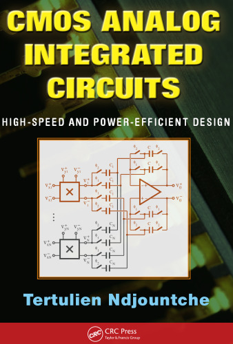 CMOS analog integrated circuits: high-speed and power-efficient design