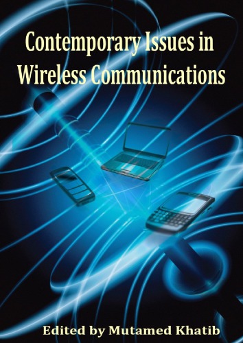 Contemporary Issues in Wireless Communications