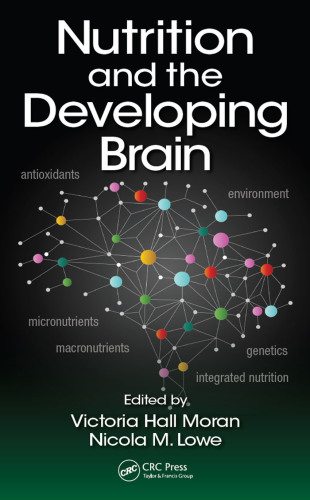 Nutrition and the developing brain