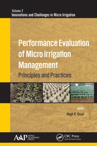 Performance evaluation of micro irrigation management: principles and practices