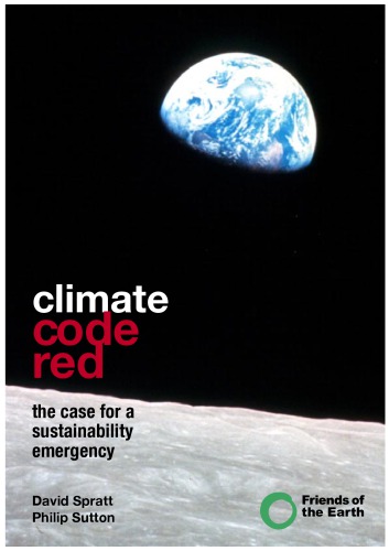Climate 'code red': the case for a sustainability emergency