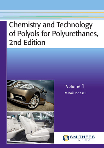 Chemistry and technology of polyols for polyurethanes