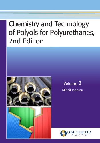 Chemistry and technology of polyols for polyurethanes