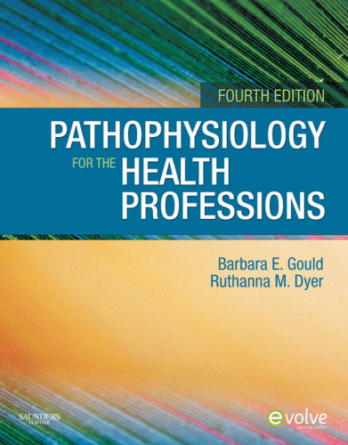 Pathophysiology for the health professions