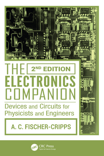 The electronics companion: devices and circuits for physicists and engineers