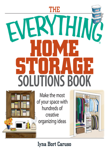 The everything home storage solutions book