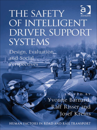The Safety of Intelligent Driver Support Systems