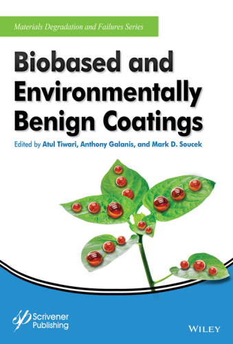 Biobased and environmental benign coatings