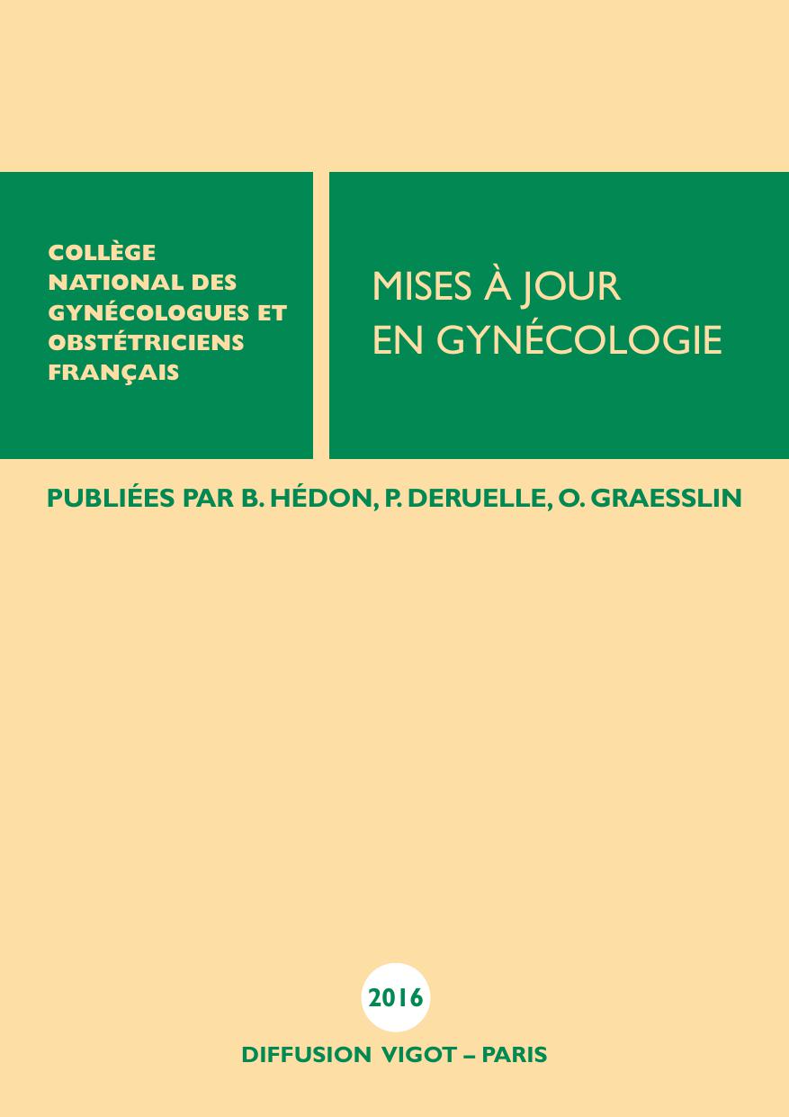 CNGOF 2016 - MISES ГЂ JOUR EN GYNГ‰COLOGIE