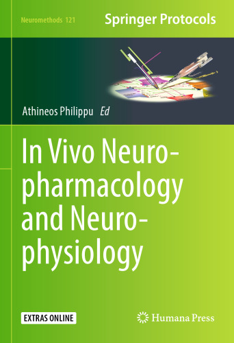 In Vivo Neuropharmacology and Neurophysiology