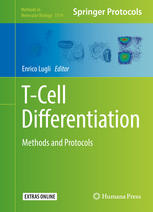T-Cell Differentiation: Methods and Protocols