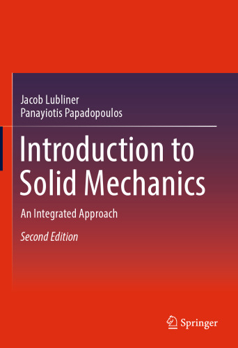 Introduction to Solid Mechanics: An Integrated Approach