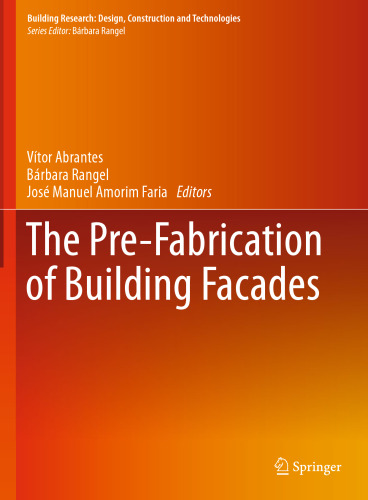 The Pre-Fabrication of Building Facades