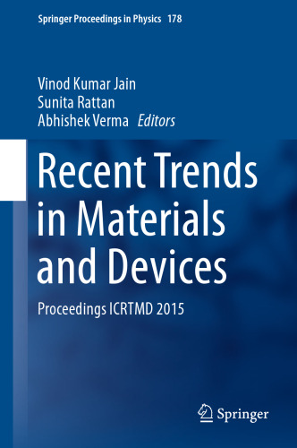 Recent Trends in Materials and Devices: Proceedings ICRTMD 2015