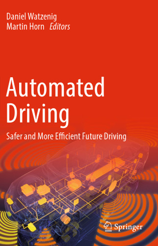 Automated Driving: Safer and More Efficient Future Driving