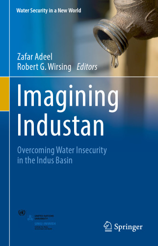 Imagining Industan: Overcoming Water Insecurity in the Indus Basin