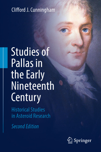 Studies of Pallas in the Early Nineteenth Century: Historical Studies in Asteroid Research