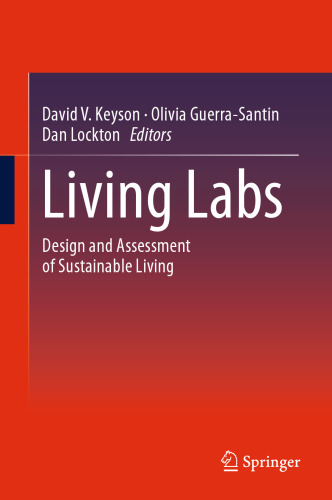 Living Labs: Design and Assessment of Sustainable Living