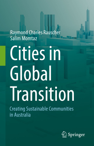 Cities in Global Transition: Creating Sustainable Communities in Australia