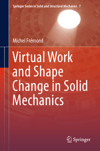 Virtual Work and Shape Change in Solid Mechanics