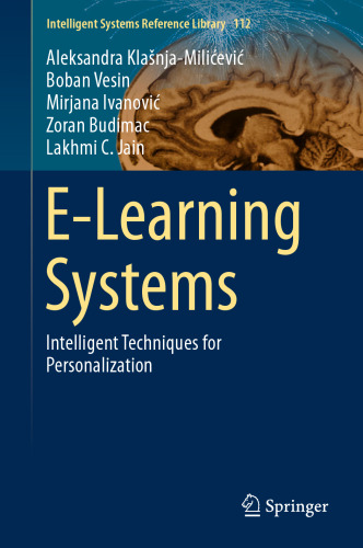 E-Learning Systems: Intelligent Techniques for Personalization