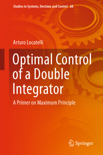 Optimal Control of a Double Integrator: A Primer on Maximum Principle