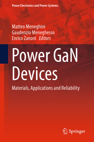 Power GaN Devices: Materials, Applications and Reliability