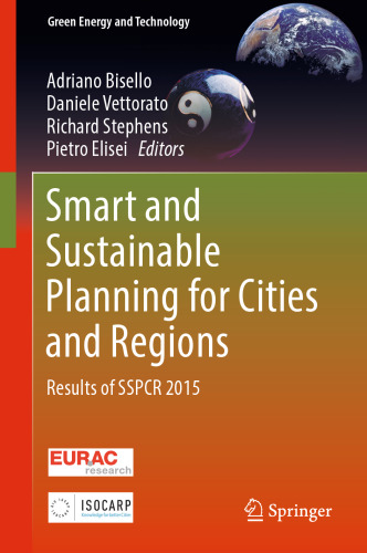 Smart and Sustainable Planning for Cities and Regions: Results of SSPCR 2015