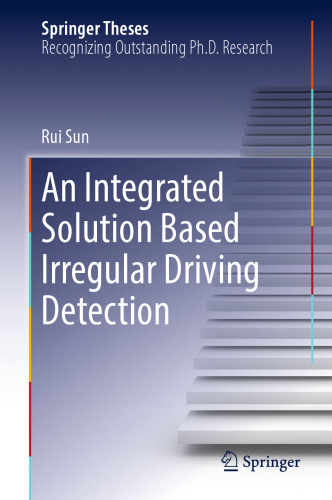 An Integrated Solution Based Irregular Driving Detection