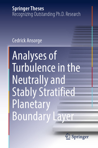 Analyses of Turbulence in the Neutrally and Stably Stratified Planetary Boundary Layer