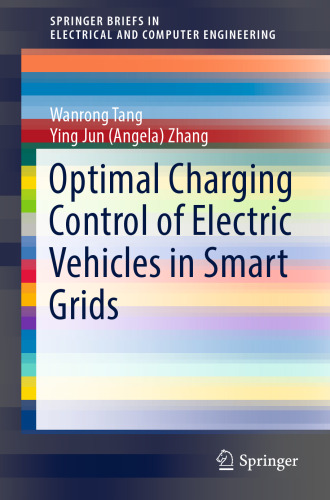 Optimal Charging Control of Electric Vehicles in Smart Grids