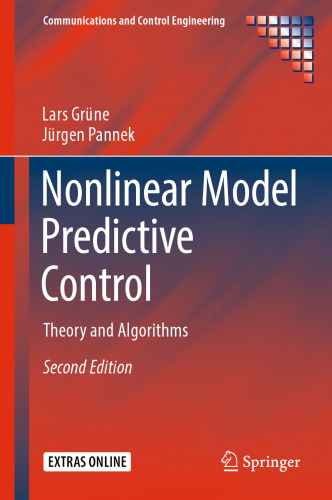 Nonlinear Model Predictive Control: Theory and Algorithms