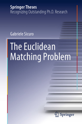 The Euclidean Matching Problem