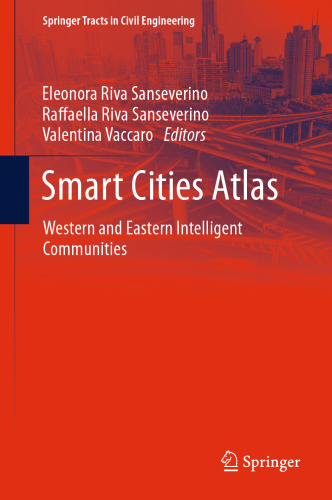 Smart Cities Atlas: Western and Eastern Intelligent Communities