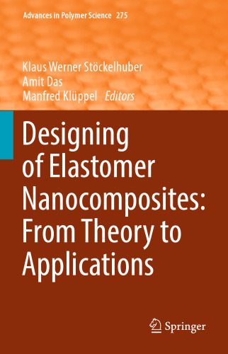 Designing of Elastomer Nanocomposites: From Theory to Applications