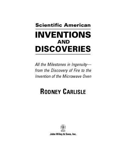 Scientific American inventions and discoveries: all the milestones in ingenuity
