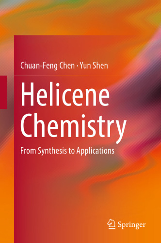 Helicene Chemistry: From Synthesis to Applications