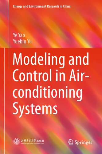 Modeling and Control in Air-conditioning Systems