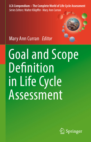 Goal and Scope Definition in Life Cycle Assessment