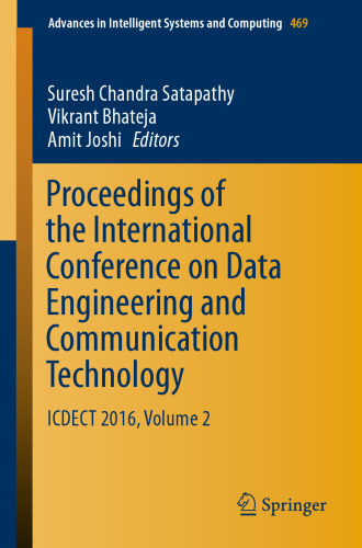 Proceedings of the International Conference on Data Engineering and Communication Technology: ICDECT 2016, Volume 2