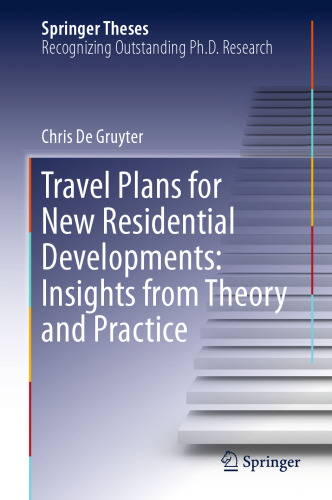 Travel Plans for New Residential Developments: Insights from Theory and Practice