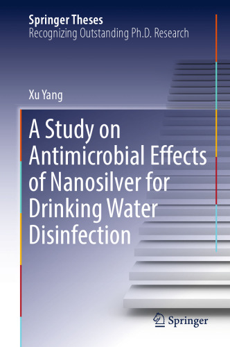 A Study on Antimicrobial Effects of Nanosilver for Drinking Water Disinfection