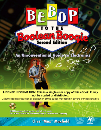 Bebop to the Boolean Boogie: An Unconventional Guide to Electronics