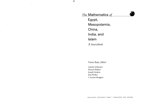 The Mathematics of Egypt, Mesopotamia, China, India, and Islam: A Sourcebook