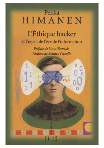 L’Éthique hacker et l’esprit de l’ère de l’information