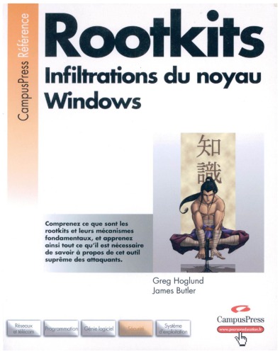 Rootkits, infiltration du noyau Windows