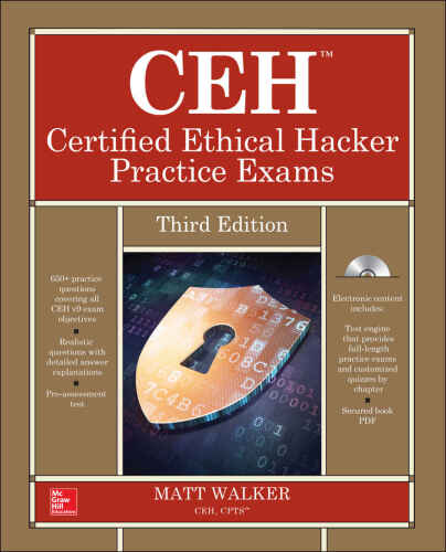 CEH Certified Ethical Hacker Practice Exams