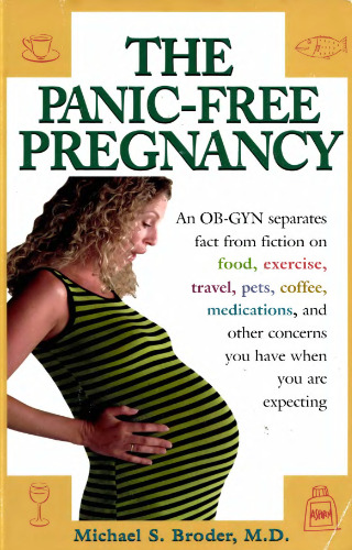 The Panic-Free Pregnancy